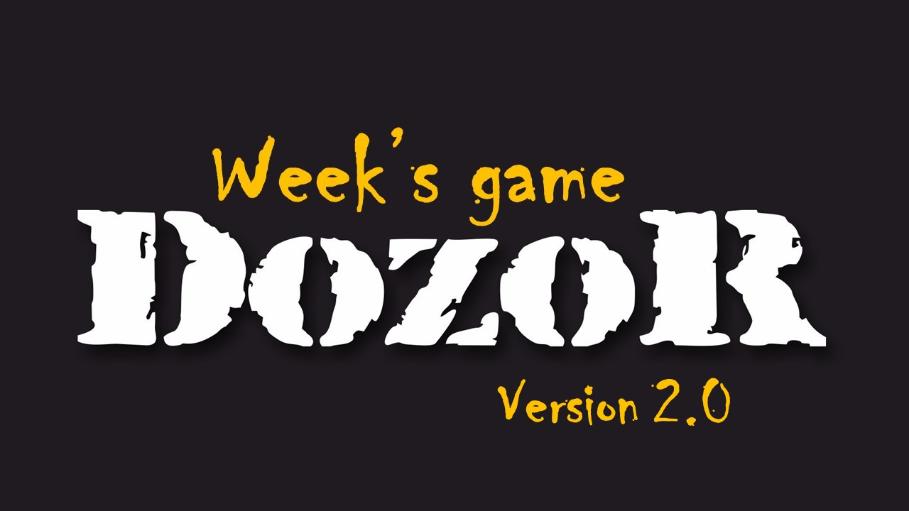  "Week's game DozoR. 2.0" 